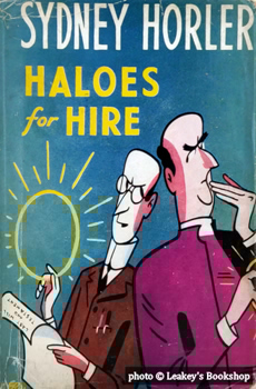 Sydney Horler, Haloes for Hire